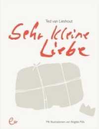 Sehr kleine Liebe （2014. 56 S. durchgehend farbig illustriert. 23 cm）