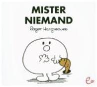 Mister Niemand (Mr. Men und Little Miss) （2015. 36 S. m. zahlr. bunten Bild. 14 cm）