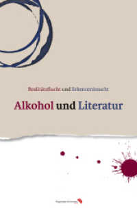Realitätsflucht und Erkenntnissucht: Alkohol und Literatur : Alkohol und Literatur （2014. 352 S. 8 Grafiken von Johannes Jansen. 22 cm）