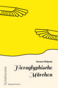 Hieroglyphische Märchen (Schlaflosreihe .12) （1. Auflage. 2019. 82 S. 15 cm）
