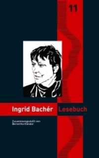 Ingrid Bachér Lesebuch : Nylands kleine rheinische Bibliothek, Bd. 11 (Nylands Kleine Rheinische Bibliothek Bd.11) （2015. 154 S. 8 Abb. 18 cm）