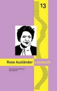 Rose Ausländer Lesebuch (Nylands Kleine Rheinische Bibliothek .13) （2018. 160 S. 15 Abb. 16 cm）