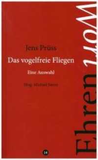 Das vogelfreie Fliegen : Eine Auswahl (Ehrenwort .14) （2019. 108 S. 210 x 131 mm）