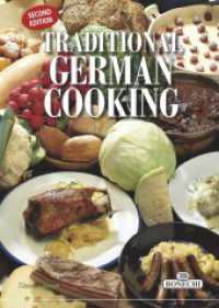 Traditional German Cooking : Hardcover (PiBoox Culinaria - Hardcover) （2012. 128 S. 300 Abb. 26.5 cm）