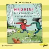 Hedvig! Die Prinzessin von Hardemo, 3 Audio-CDs, 3 Audio-CD : 180 Min. (Hedvig! 3) （2015. 140 mm）