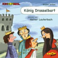 König Drosselbart, 1 Audio-CD : 50 Min. (Amor IchHörMal) （2015. 125.0x140.0 mm）
