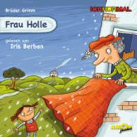 Frau Holle, 1 Audio-CD : 50 Min. (Amor IchHörMal) （2015. 125.0x140.0 mm）