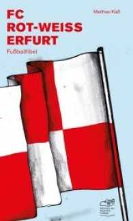 FC Rot-Weiss Erfurt : Fußballfibel (Bibliothek des Deutschen Fußballs Bd.10) （2016. 130 S. 20 Abb. 20.5 cm）