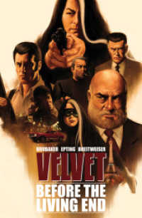Velvet - Band 1: Before the Living End : Mit kostenloser Digital Copy im PDF-Format (Velvet (Brubaker) 1) （2015. 128 S. 24 cm）