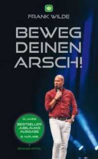 Beweg deinen Arsch! （6. Auflage. 2019. 276 S. 185 x 115 mm）