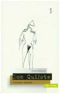 Don Quijote : Lyrik. Deutsch/ Indonesisch （2015. 78 S. 199 x 132 mm）