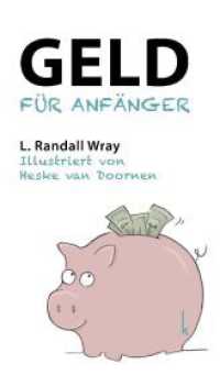 Geld für Anfänger （Erste Auflage. 2023. 166 S. 21.5 cm）