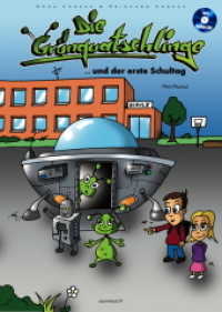 Die Grünquatschlinge und der erste Schultag, m. Audio-CD : Ein Mini-Musical für Grundschule, Förderschule und Inklusion （2018. 24 S. 30 cm）