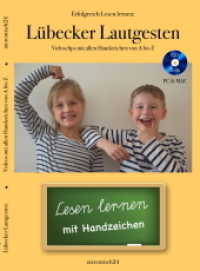 Lübecker Lautgesten, CD-ROM : Lesen lernen mit Handzeichen. Mini-Videos mit allen Lautgebärden. Windows.Macintosh (Lübecker Lautgesten) （2020. 34 Mini-Videos mit den Lautgesten, dazu 34 Anlautbilder sowie ku）