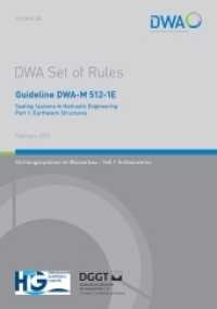 Guideline DWA-M 512-1E Sealing Systems in Hydraulic Engineering Part 1: Earthwork Structures (DWA-Regelwerk 512-1) （Februar 2012. 2016. 117 S. 60 Bilder, 20 Tabellen. 29.7 cm）