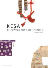 KESA Flickwerk zur Erleuchtung : kesa-Sammlung des Museums der Kulturen in Basel. Ausstellungskatalog （2014. 142 S. 297 mm）