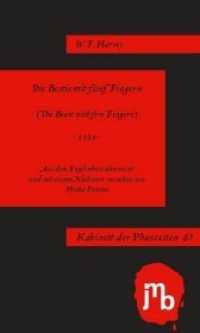 Die Bestie mit fünf Fingern : - 1919 - (Kabinett der Phantasten 65) （2015. 60 S. 19 cm）