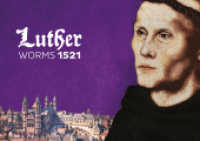 Luther in Worms 1521 : Der Ort des Geschehens. Ausstellungskatalog zur gleichnamigen Sonderausstellung im Museum Heylshof vom 13. Februar bis zum 29. Mai 2017 （2017. 72 S. 14 Abb., 31 SW-Zeichn., 49 Farbzeichn., 6 Farbabb. 14.8 x）