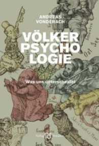 Völkerpsychologie : Was uns unterscheidet （2. überarb. u. erg.  Aufl. 2016. 448 S. 21,5 cm）