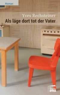 Als läge dort tot der Vater : Roman (Bellevue) （2015. 144 S. 190 x 127 mm）