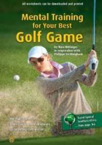 Mental Training for Your Best Golf Game : With Downloads （Erstauflage. 2017. 192 S. 234 Abb. 24 cm）
