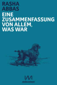 Eine Zusammenfassung von allem, was war : Geschichten （2018. 168 S. 17 cm）