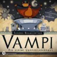 Vampi - Die Vampirfledermaus （1., vollständig gedruckte Großauflage. 2014. 40 S. m. Illus）