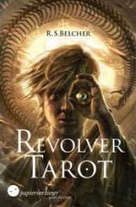 Revolver Tarot (Dark Edition) （2015. 550 S. 20 cm）