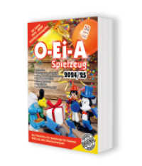 O-Ei-A Spielzeug 2024/25 - Der Preisführer für Spielzeuge aus dem Überraschungsei. : Die Jubiläums-Ausgabe "50 Jahre Ü-Ei"! （41., überarb. Aufl. 2023. 1308 S. 16.8 cm）