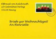 Briefe zur Weihnachtszeit : an Henriette （2013. 70 S. 120 x 190 mm）
