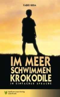 Im Meer schwimmen Krokodile : In Einfacher Sprache （2018. 127 S. 21 cm）