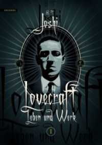 H. P. Lovecraft - Leben und Werk 1 Bd.1 (H. P. Lovecraft - Leben und Werk Bd.1) （2017. 738 S. 219 mm）