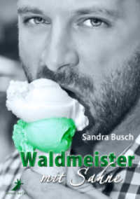 Waldmeister mit Sahne （1. Aufl. 2013. 228 S. 21 cm）