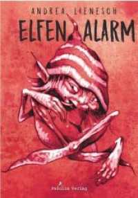 Elfenalarm （2019. 103 S. 218 x 153 mm）