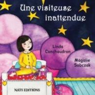 Une visiteuse inattendue （2014. 28 S. 24 Farbabb. 170 mm）