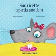 Souricette a perdu une dent （2014. 28 S. 25 Farbabb. 170 mm）