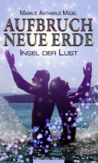 AUFBRUCH NEUE ERDE : Spiritueller Roman （Neuauflage. 2023. 328 S. Cover und Innenbilder. 20.3 cm）