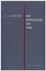 Zur Verteidigung der Frau (Edition Sonderwege) （2015. 168 S. 18.5 cm）