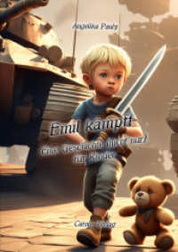 Emil kämpft （2024. 60 S. Schwarzweißbilder. 21 cm）