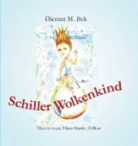 Schiller Wolkenkind （2017. 48 S. 21 cm）