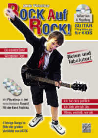 Bock auf Rock, m. Audio-CD : Guitar Playalongs, Lesung. 5 fetzige Songs im Stile der großen Vorbilder von AC/DC. 76 Min. （2015. 60 S. 30 Abb. 29.7 cm）