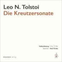 Die Kreutzersonate, 1 MP3-CD : Ungekürzte Lesung von Axel Grube, Lesung. 457 Min. （Erste Auflage. 2019. 4 S. 132 x 132 mm）