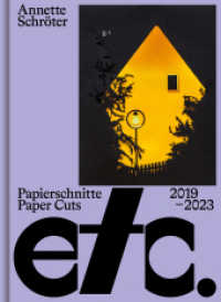 Annette Schröter: etc. （NED. 2024. 80 S. 40 Abb.）