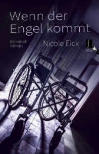 Wenn der Engel kommt : Kriminalroman (Alfred Meister und Dominique Brodbecker 2) （2024. 348 S. Bedruckte Innenklappen, Foto der Autorin, Kapitelvignette）