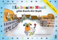 Ein bunter Hund geht durch die Stadt, Lesebuch + Malbuch （2014. 44 S. m. zahlr. farb. Illustr. bzw. Zeichn. 21 x 29.7 cm）