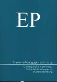 Online Self-Assessments zur Studienorientierung (Empirische Pädagogik 33 (3)) （2020. 138 S. 21 cm）