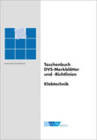 Taschenbuch DVS Merkblätter und -Richtlinien Klebtechnik (Fachbuchreihe Schweißtechnik Bd.158) （2014. 44 S. 23,5 cm）