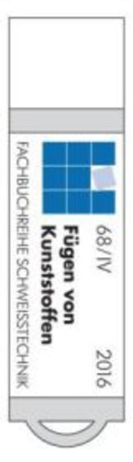 Taschenbuch DVS-Merkblätter und -Richtlinien, Fügen von Kunststoffen, USB-Stick （16. Aufl. 2015. 175 x 128 mm）