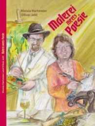 Malerei meets Poesie Bd.1 (Malerei meets Poesie Bd.1) （1. Aufl. 2014. 90 S. 188 mm）