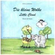 Lahnstein, Petra (Die kleine Wolke 2) （2017. 24 S. m. 24 bunten Bild. 17 cm）